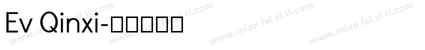 Ev Qinxi字体转换